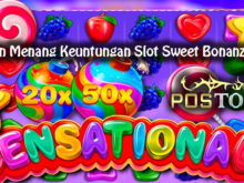 Panduan Menang Keuntungan Slot Sweet Bonanza Online